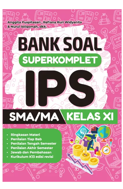 KELAS XI SMA IPS: BANK SOAL SUPERKOMPLET