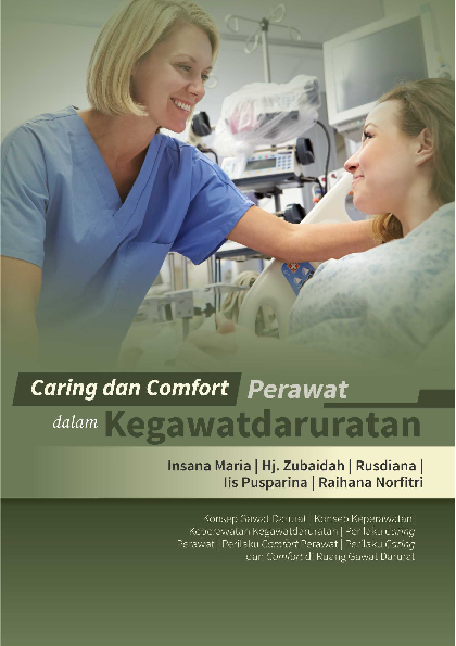 Caring dan Comfort Perawat Dalam Kegawatdaruratan