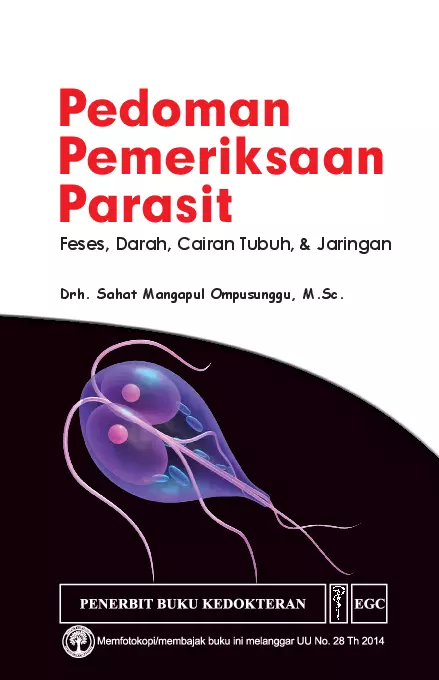 Pedoman Pemeriksaan Parasit: Feses, Darah, Cairan Tubuh & Jaringan