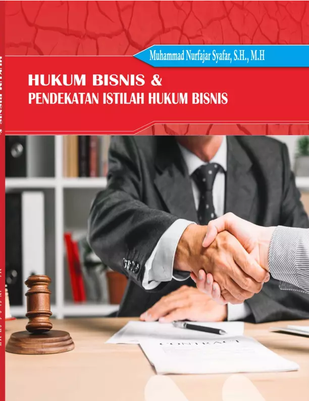 HUKUM BISNIS DAN PENDEKATAN ISTILAH HUKUM BISNIS