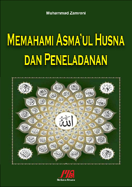 Memahami Asma'ul Husna & Peneladanan