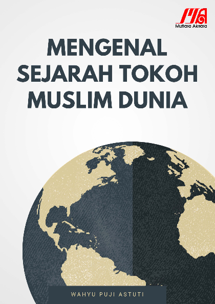 Mengenal Sejarah Tokoh Muslim Dunia