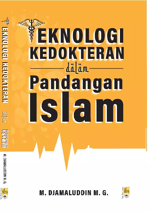 Teknologi Kedokteran dalam Pandangan Islam