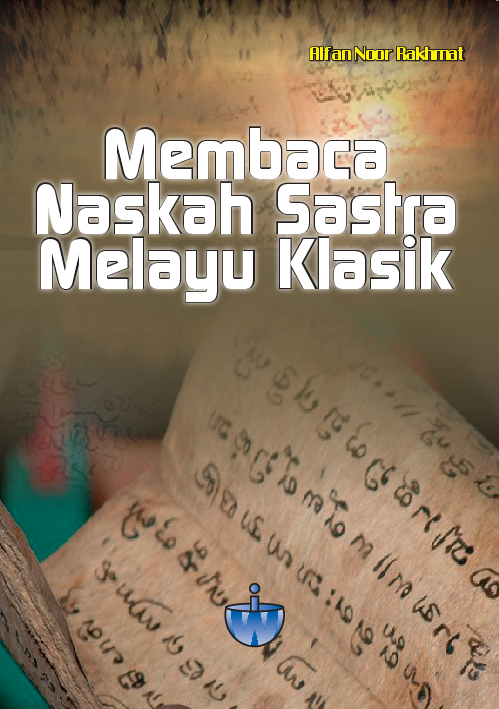 Membaca naskah melayu klasik