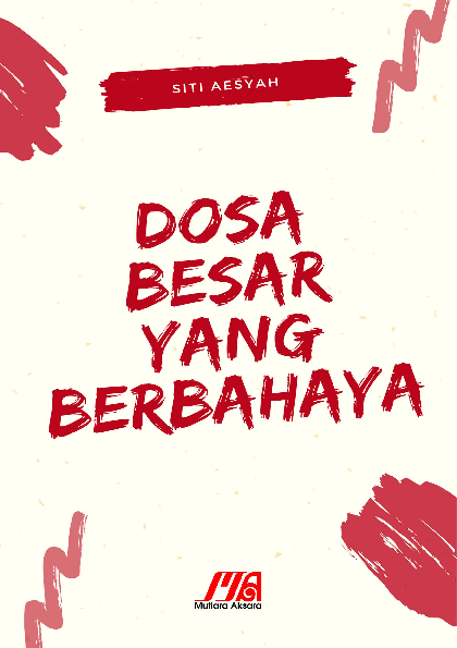 Dosa besar yg berbahaya