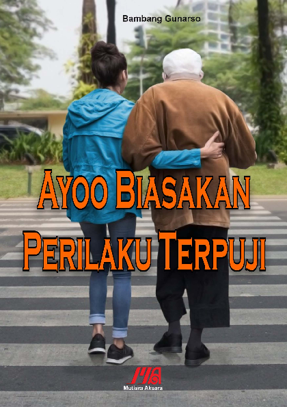 Ayoo Biasakan Perilaku Terpuji