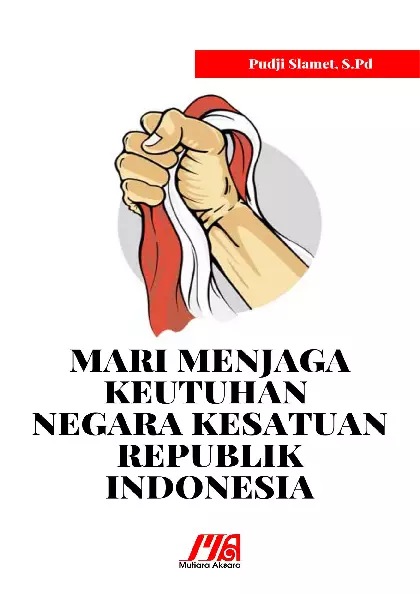 Mari Menjaga keutuhan NKRI