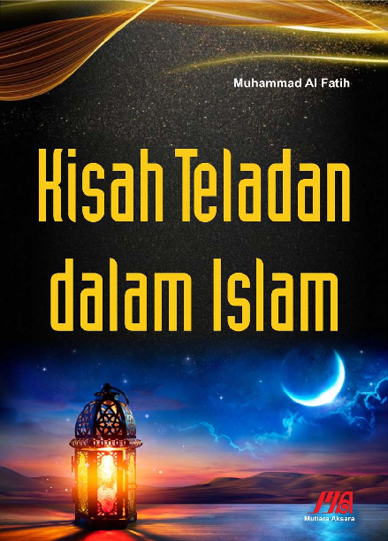 Kisah Teladan dalam Islam