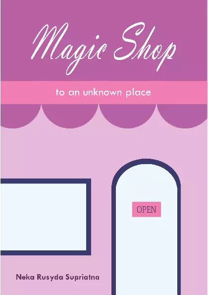 Magic Shop : To An Unknown Place