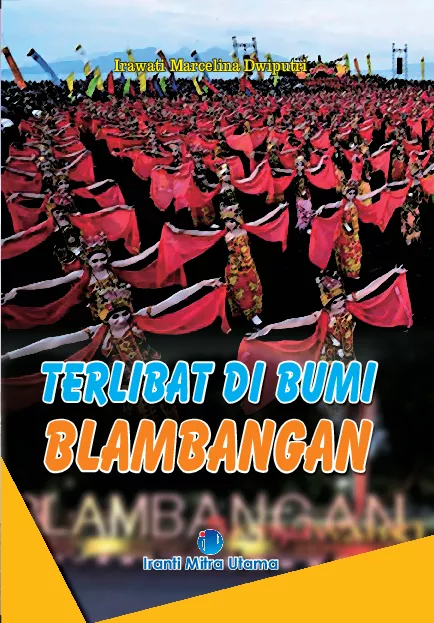 Terlibat di Bumi Blambangan