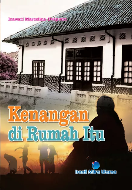 Kenangan di Rumah itu