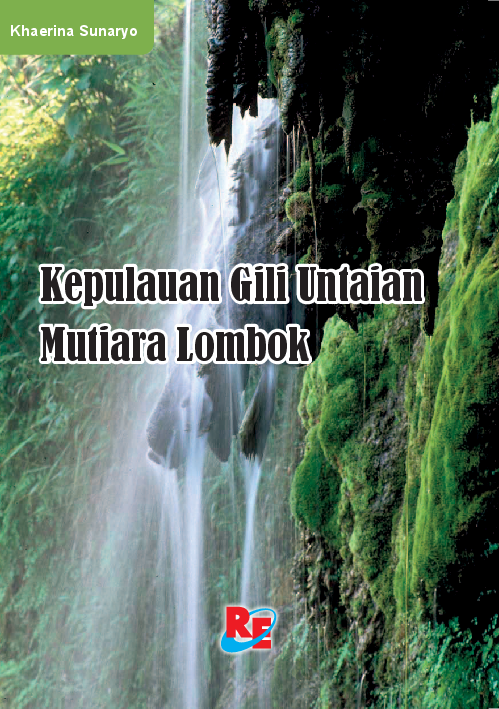 Kepulauan Gili Untaian Mutiara Lombok