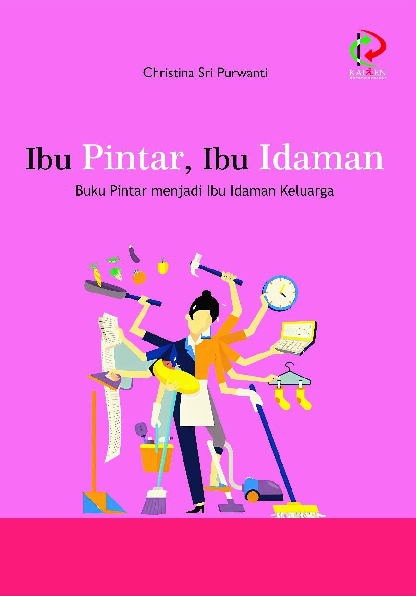 Ibu Pintar, Ibu Idaman