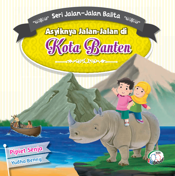 Asyiknya jalan-jalan di kota Banten