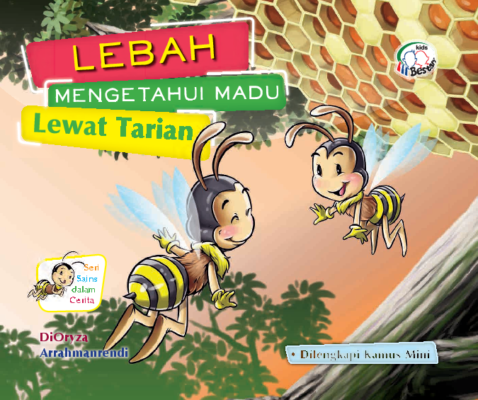 Lebah : mengetahui madu lewat tarian