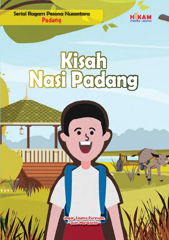 Serial Ragam Pesona Nusantara Padang: Kisah Nasi Padang