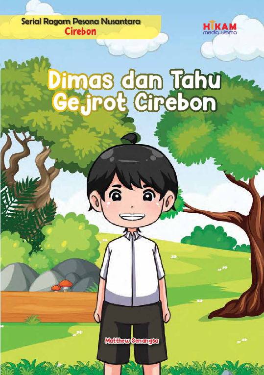 Serial Ragam Pesona Nusantara Cirebon: Dimas dan Tahu Gejrot Cirebon