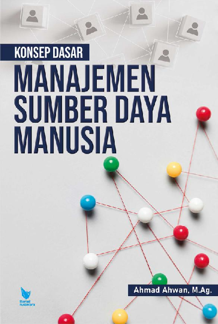 KONSEP DASAR MANAJEMEN SUMBER DAYA MANUSIA