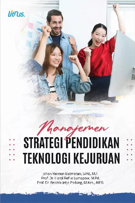 MANAJEMEN STRATEGI PENDIDIKAN TEKNOLOGI KEJURUAN