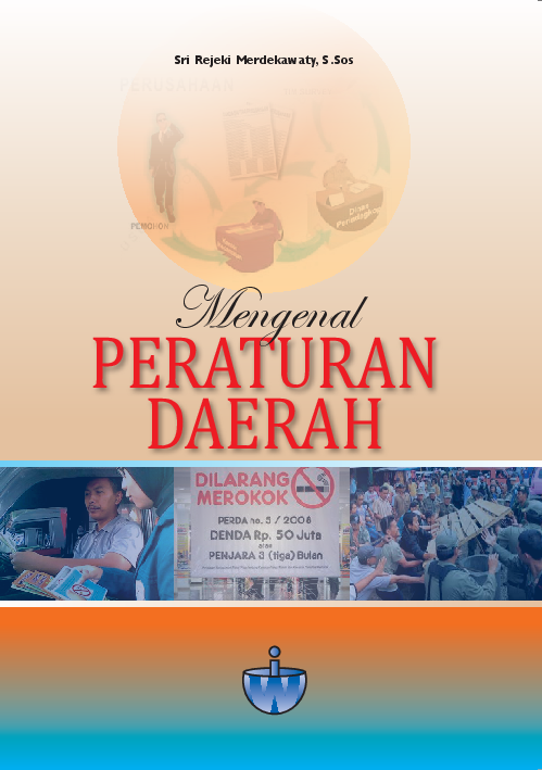 Mengenal Peraturan Daerah