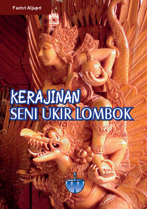 Kerajinan Seni Ukir Lombok