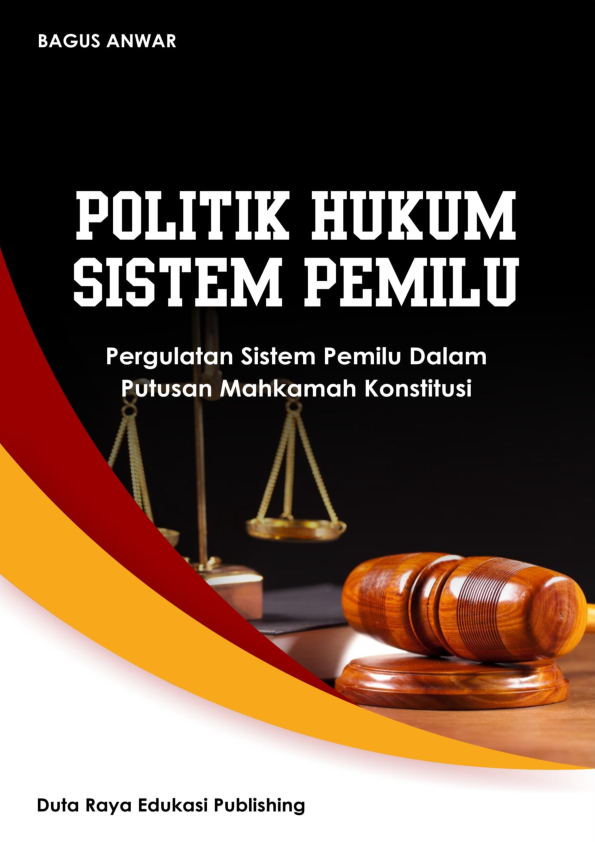 Politik Hukum Sistem Pemilu