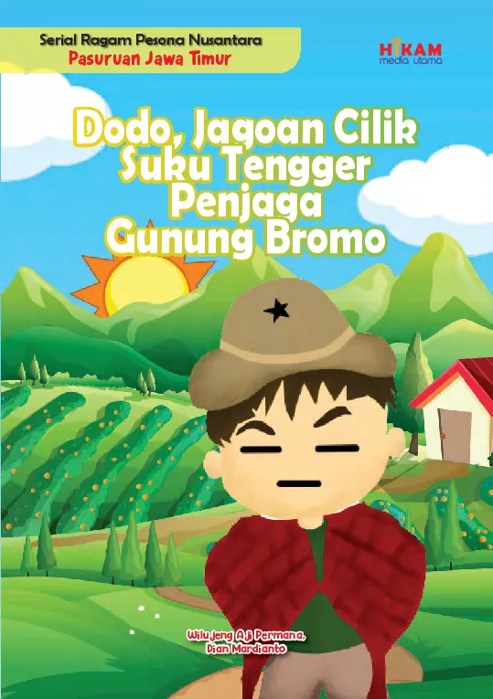 Serial Ragam Pesona Nusantara Pasuruan Jawa Timur: Dodo, Jagoan Cilik Suku Tengger Penjaga Gunung Bromo