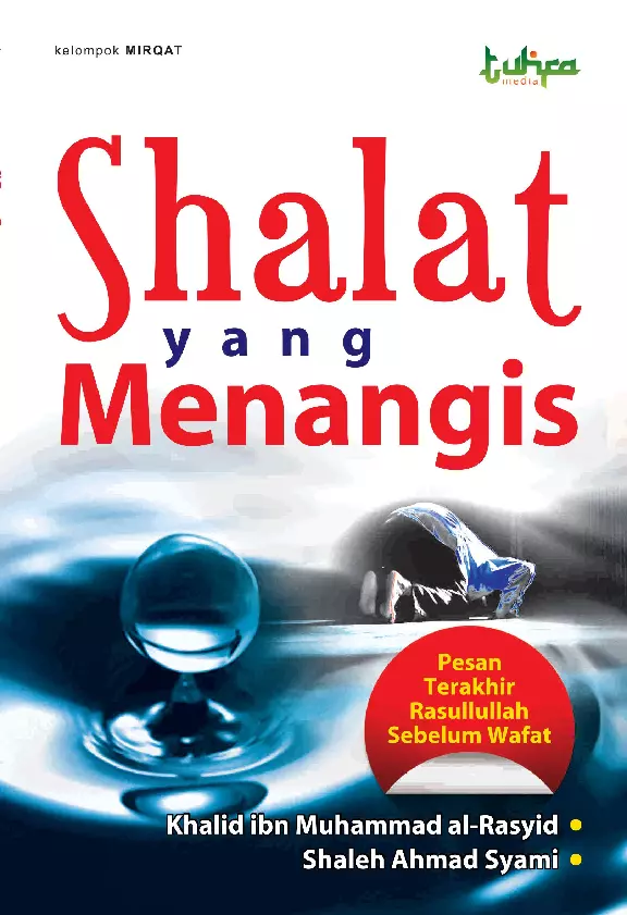 Shalat yang menangis