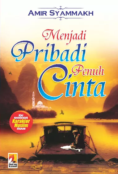 Menjadi Pribadi Penuh Cinta