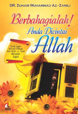 Berbahagialan! Anda Dicintai Allah