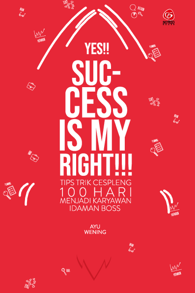 YES!! SUCCESS IS MY RIGHT!!! : TIPS TRIK CESPLENG