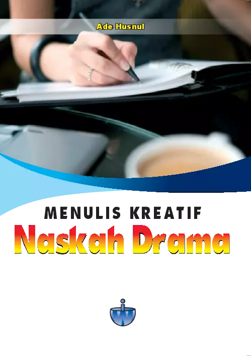 Menulis Kreatif Naskah Drama