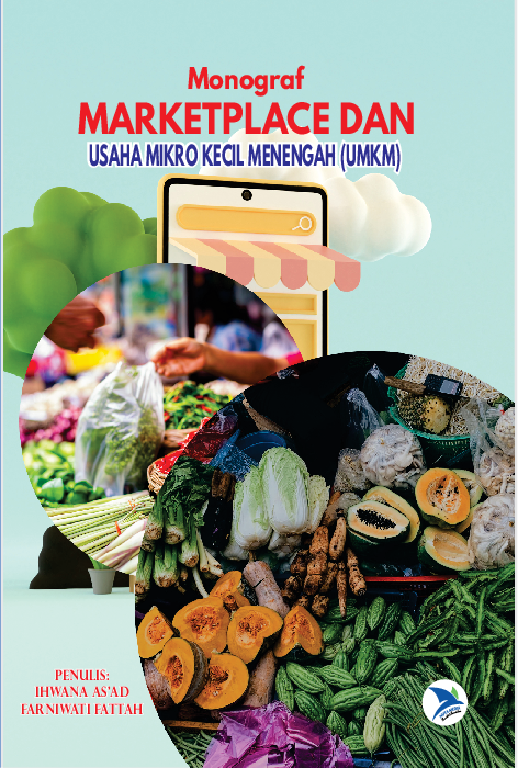 Monograf : Marketplace dan Usaha Mikro Kecil Menengah (UMKM)