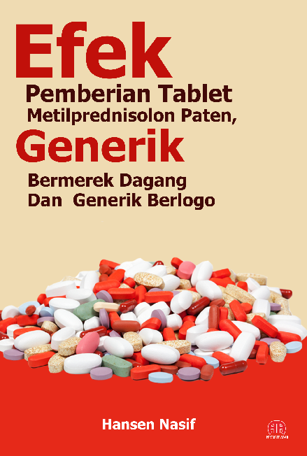 EFEK PEMBERIAN TABLET METILPREDNISOLON PATEN, GENERIK BERMEREK DAGANG DAN GENERIK BERLOGO