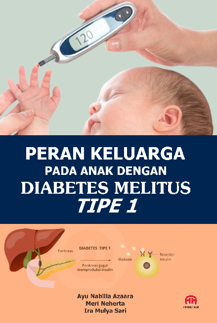 PERAN KELUARGA PADA ANAK DENGAN DIABETES MELITUSTIPE 1