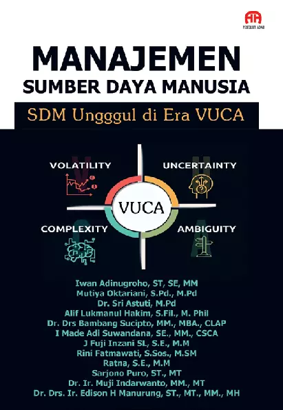 MANAJEMEN SUMBER DAYA MANUSIA: SDM Ungggul di Era VUCA