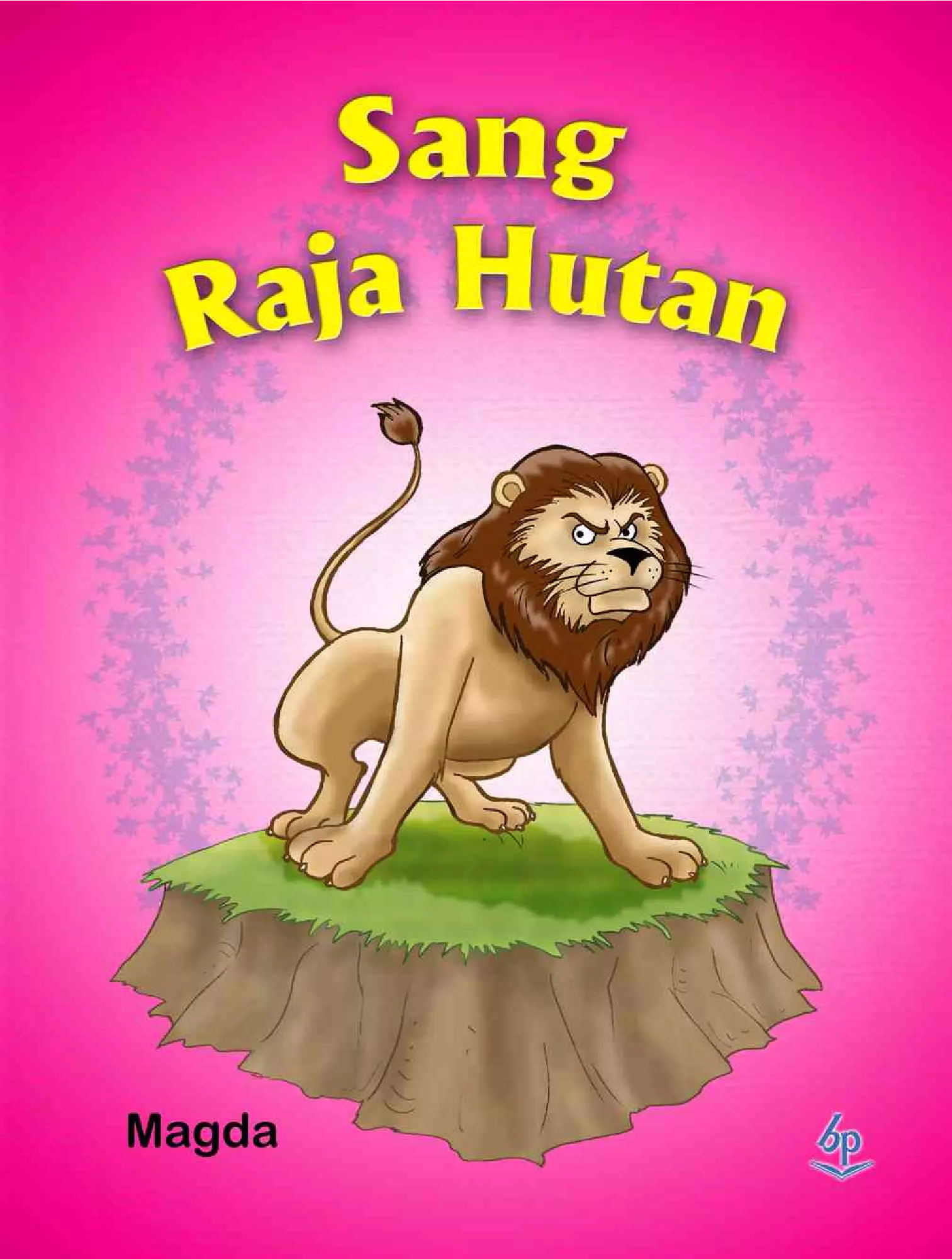 Sang Raja Hutan