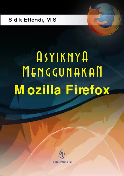 Asyiknya Menggunakan Mozila Firefox