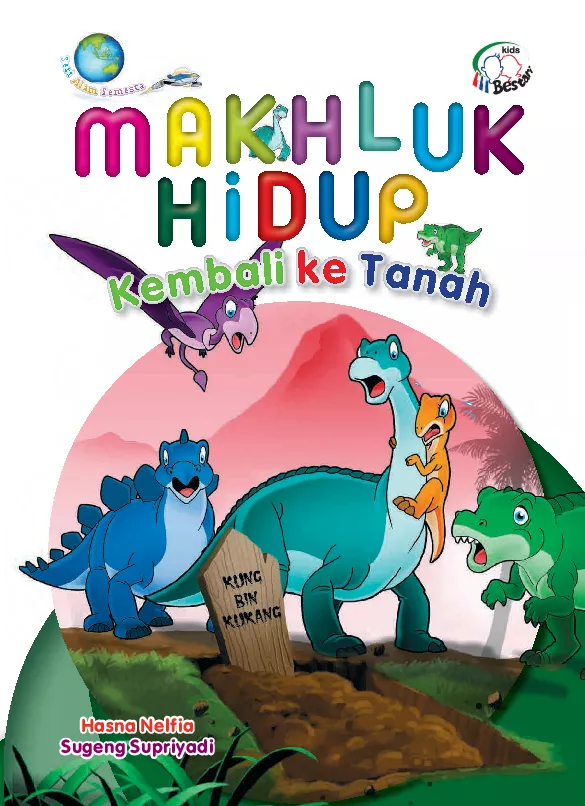 Mahluk Hidup Kembali ke Tanah