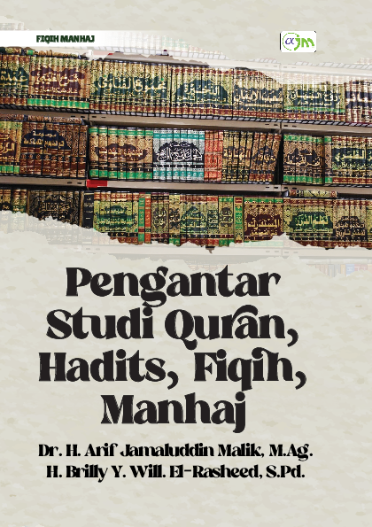 Pengantar Studi Qur'an, Hadits, Fiqih, Manhaj