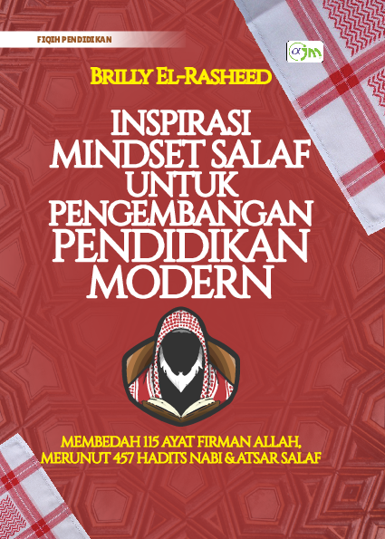 Inspirasi Mindset Salaf Untuk Pengembangan Pendidikan Modern