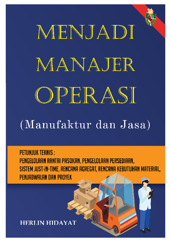 Menjadi Manajer Operasi (Manufaktur dan Jasa)