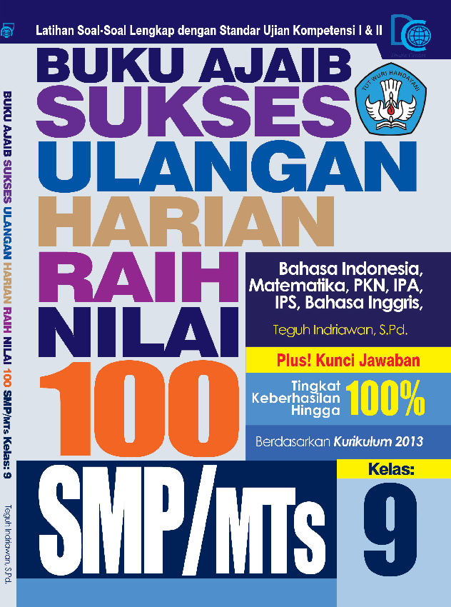 Buku Ajaib Sukses Ulangan Harian Raih Nilai 100 Kelas 9