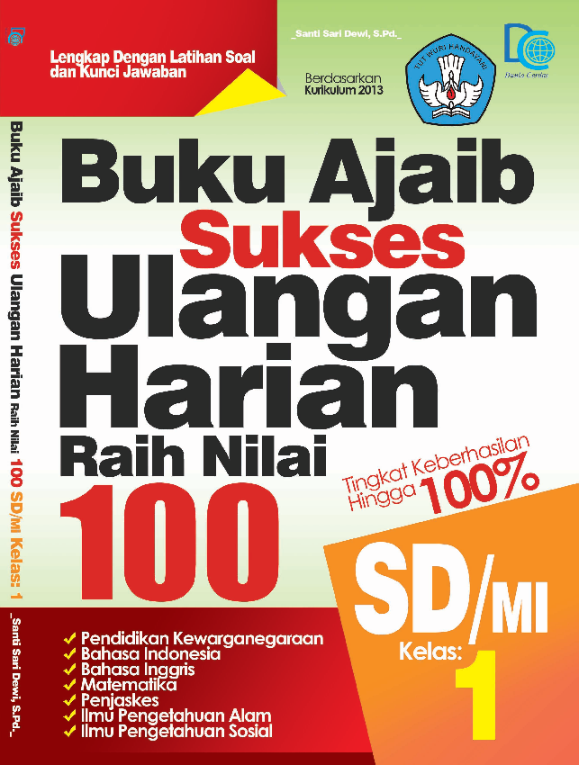 Buku Ajaib Sukses Ulangan Harian Raih Nilai 100 Sd / Mi KeLas 1