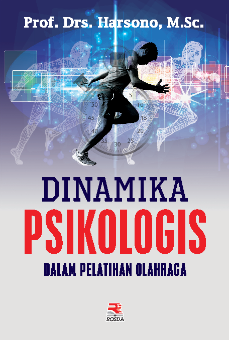 Dinamika Psikologi dalam Pelatihan Olahraga