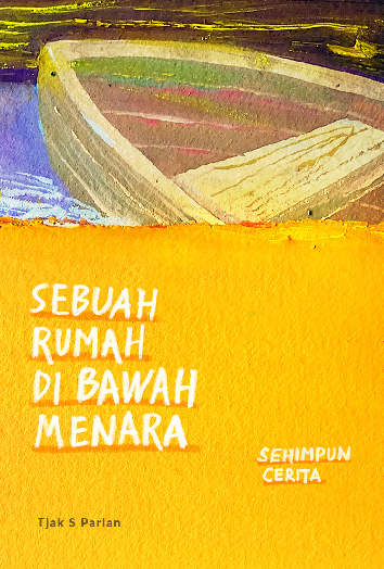 Sebuah Rumah di Bawah Menara