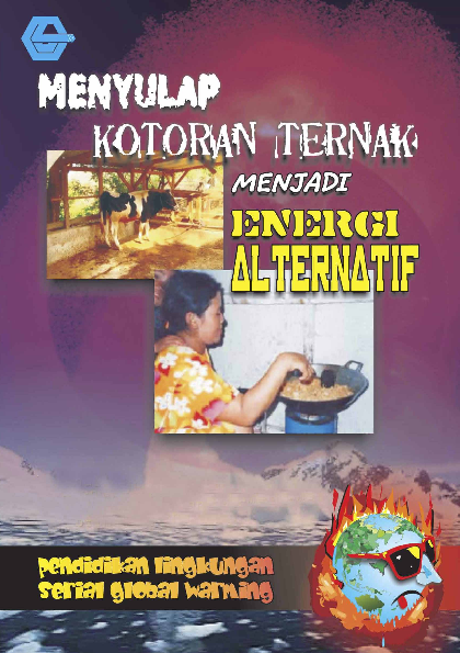 MENYULAP KOTORAN TERNAK MENJADI ENERGI ALTERNATIF