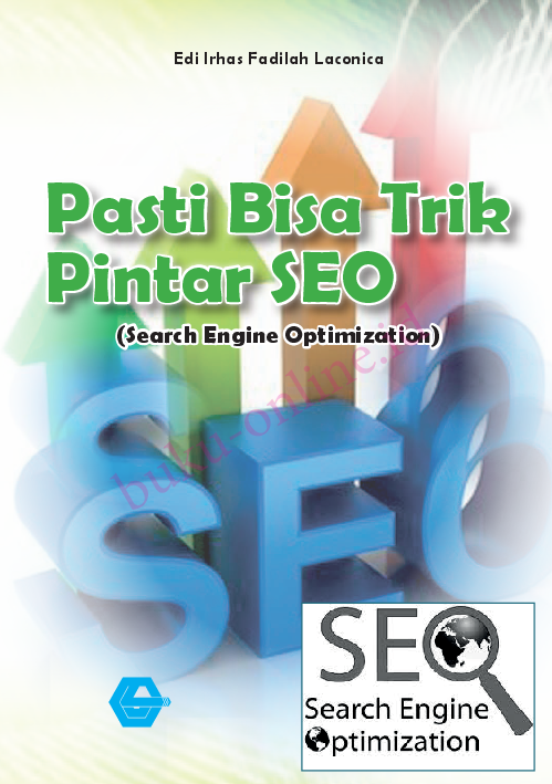 Pasti Bisa Trik Pintar SEO (Search Engine Optimization)