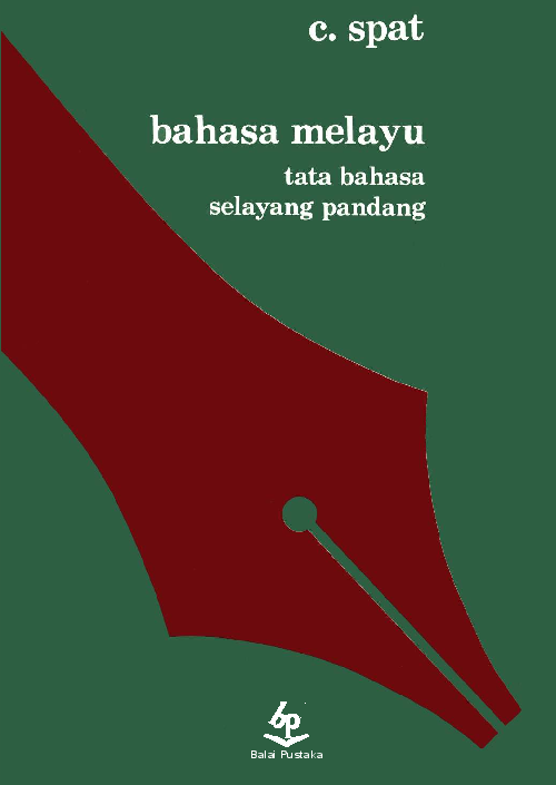 Bahasa Melayu, Tata Bahasa Selayang Pandang