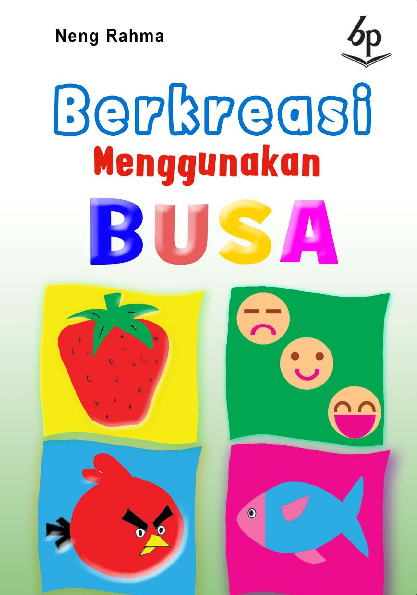 Berkreasi Menggunakan Busa